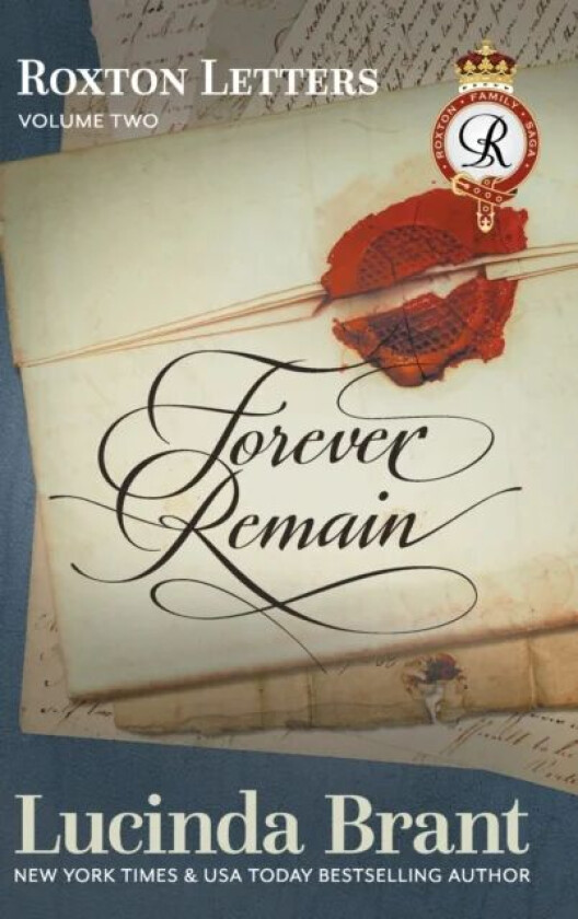 Forever Remain av Lucinda Brant