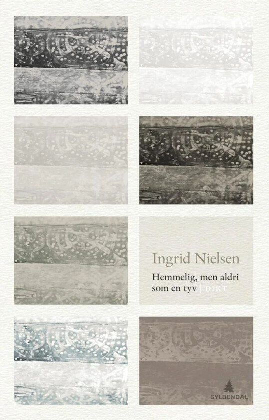 Hemmelig, men aldri som en tyv av Ingrid Nielsen