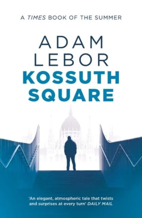 Kossuth Square av Adam LeBor