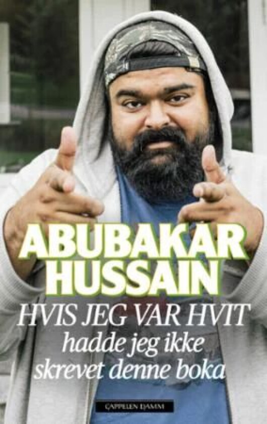 Hvis jeg var hvit av Ida Fjeldbraaten, Abubakar Hussain
