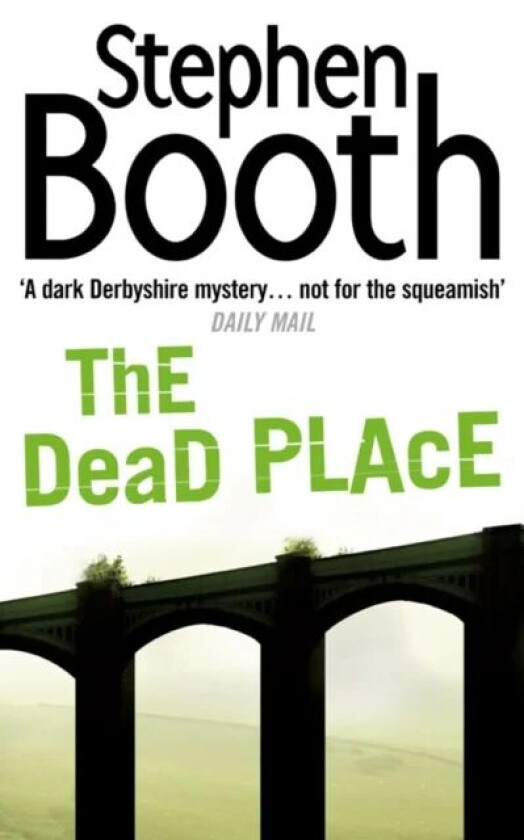 The Dead Place av Stephen Booth