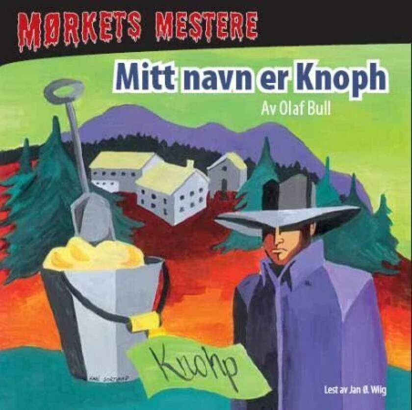 Mitt navn er Knoph av Olaf Bull