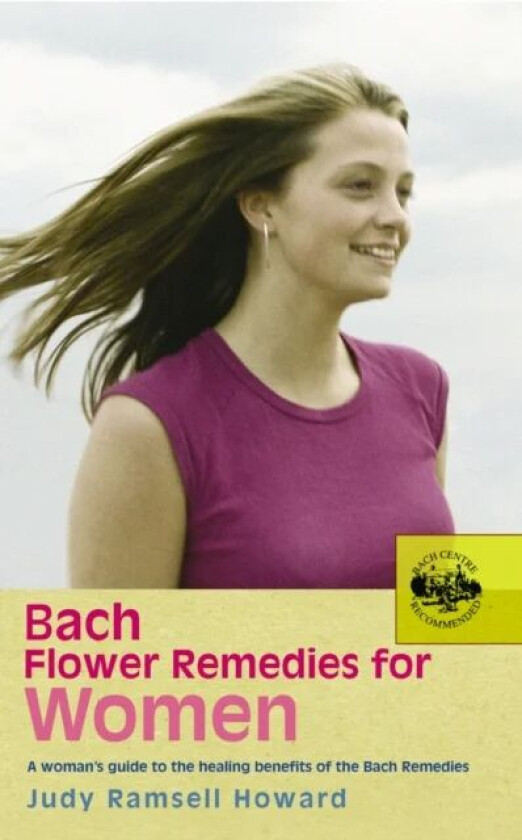 Bach Flower Remedies For Women av Judy Howard