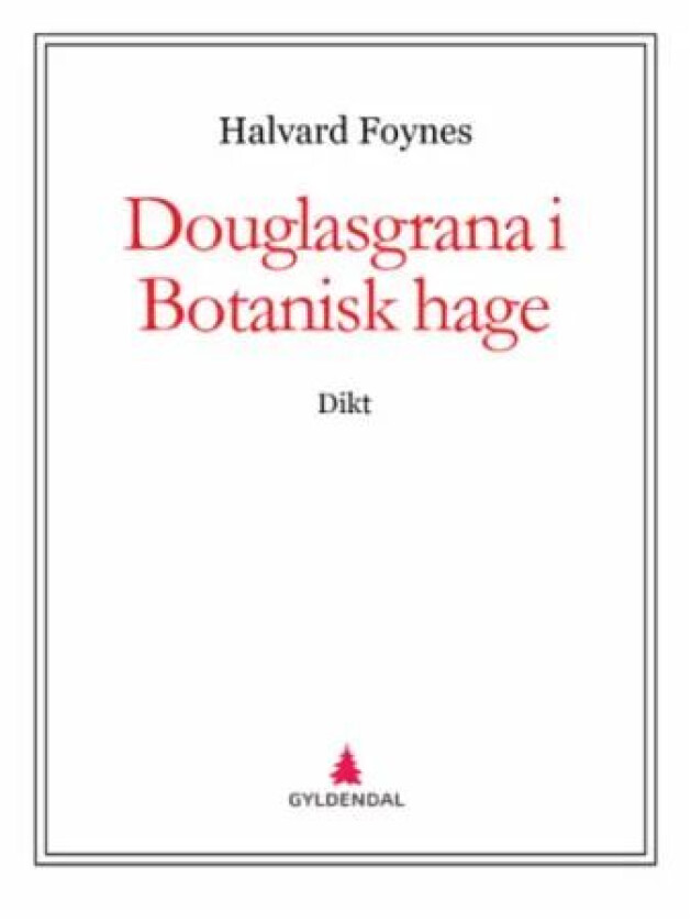 Douglasgrana i Botanisk hage av Halvard Foynes