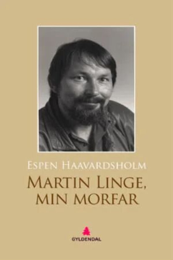 Martin Linge, min morfar av Espen Haavardsholm
