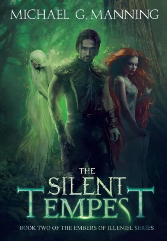 The Silent Tempest av Michael G Manning