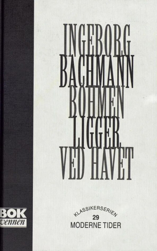 Böhmen ligger ved havet av Ingeborg Bachmann