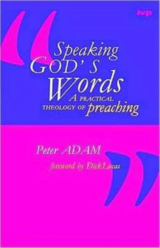 Speaking God's words av Dr Peter Adam