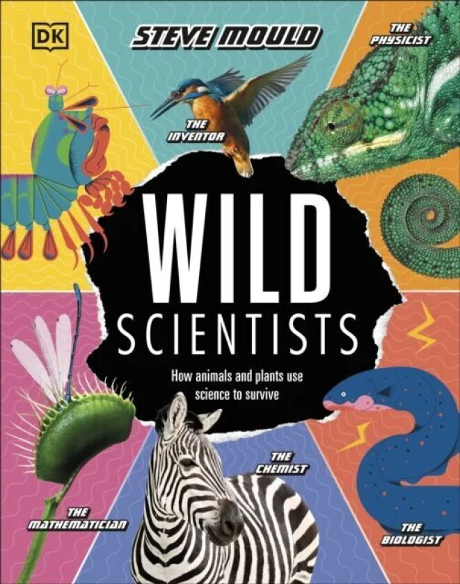 Wild Scientists av Steve Mould