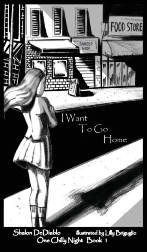 I Want To Go Home av Shalon Dediablo