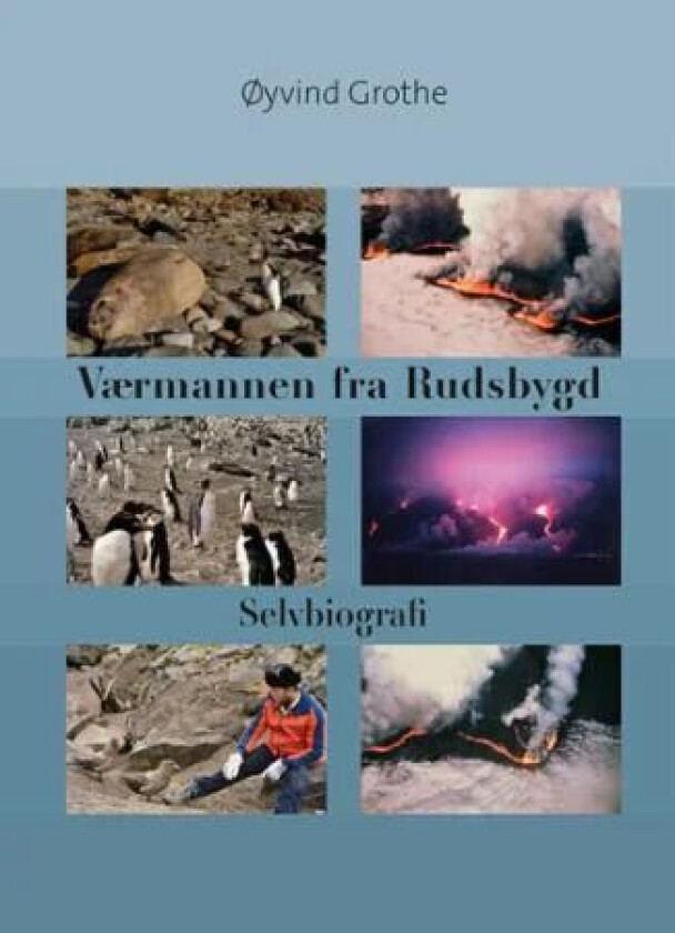 Værmannen fra Rudsbygd av Øyvind Grothe