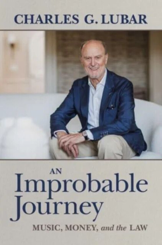 An Improbable Journey av Charles G. Lubar
