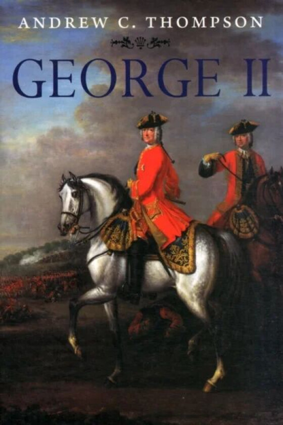George II av Andrew C. Thompson