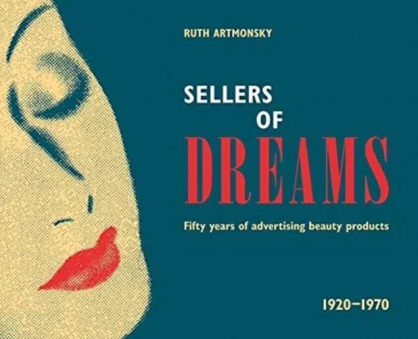 Sellers of Dreams av Ruth Artmonsky