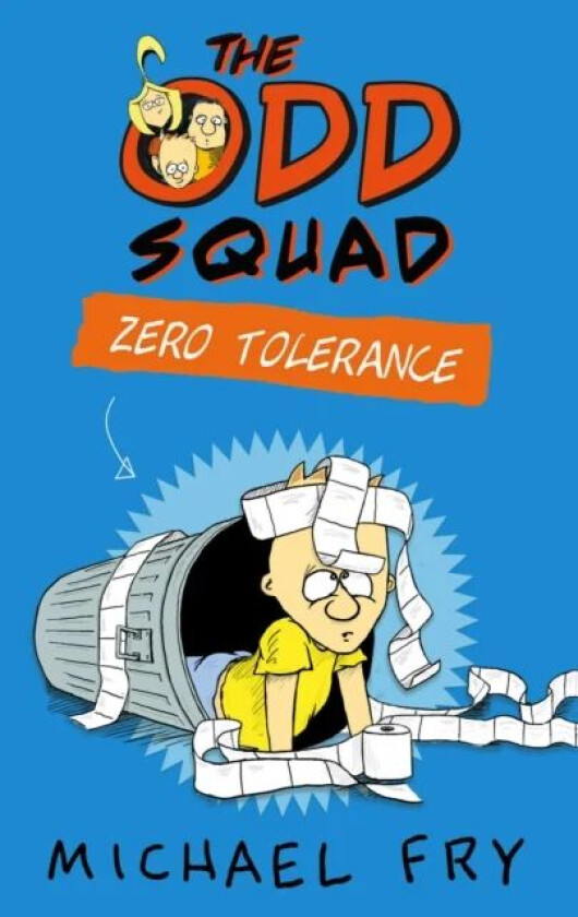 The Odd Squad: Zero Tolerance av Michael Fry