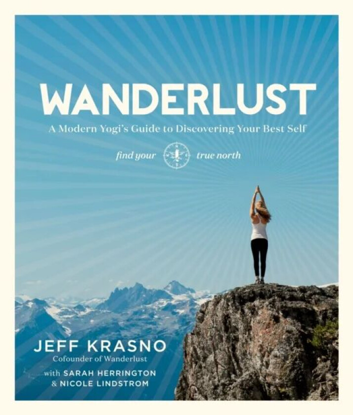 Wanderlust av Jeff Krasno, Sarah Herrington, Nicole Lindstrom