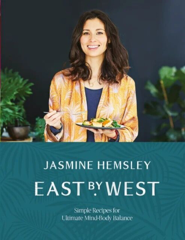 East by West av Jasmine Hemsley