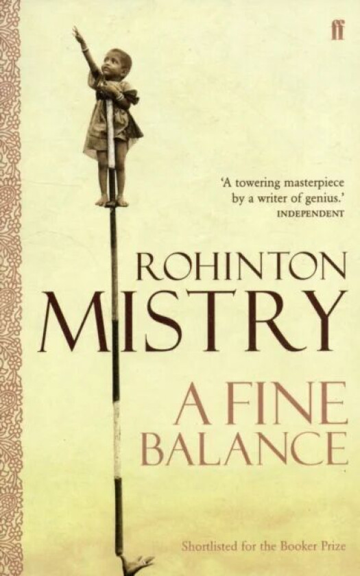 A Fine Balance av Rohinton Mistry
