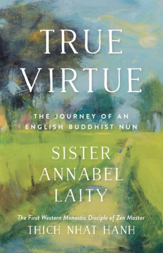 True Virtue av Sister Annabel Laity, John Barnett