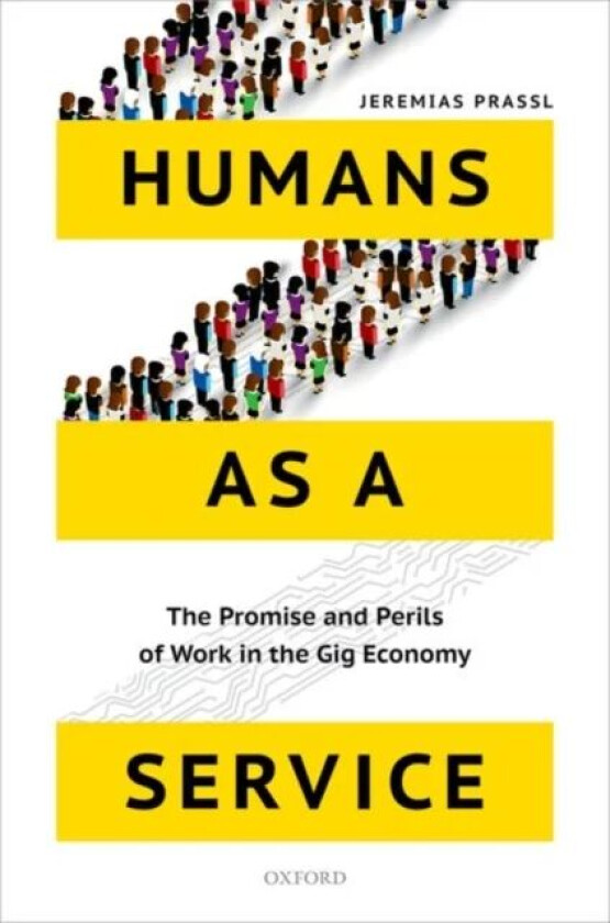 Humans as a Service av Jeremias (Associate Professor and Fellow of Magdalen College Associate Professor and Fellow of Magdalen College University of O