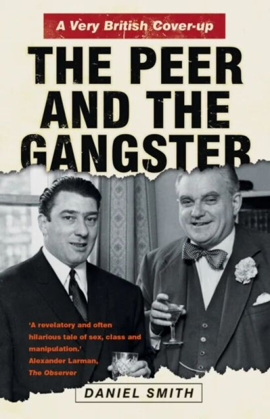 The Peer and the Gangster av Daniel Smith