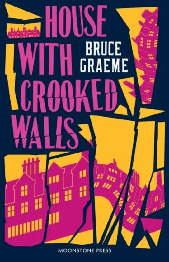 House With Crooked Walls av Bruce Graeme