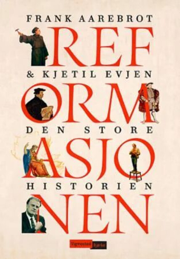 Reformasjonen av Frank Aarebrot, Kjetil Evjen