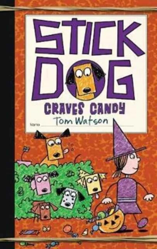 Stick Dog Craves Candy av Tom Watson
