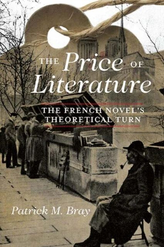The Price of Literature av Patrick M. Bray