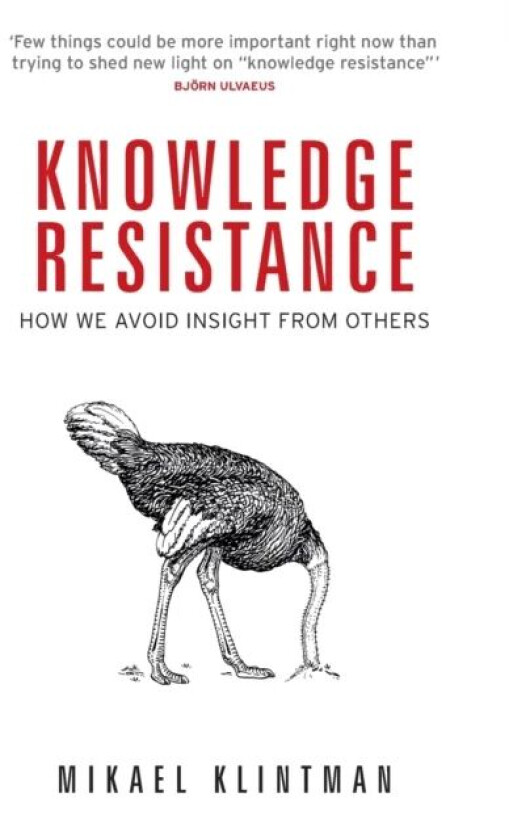 Knowledge Resistance av Mikael Klintman