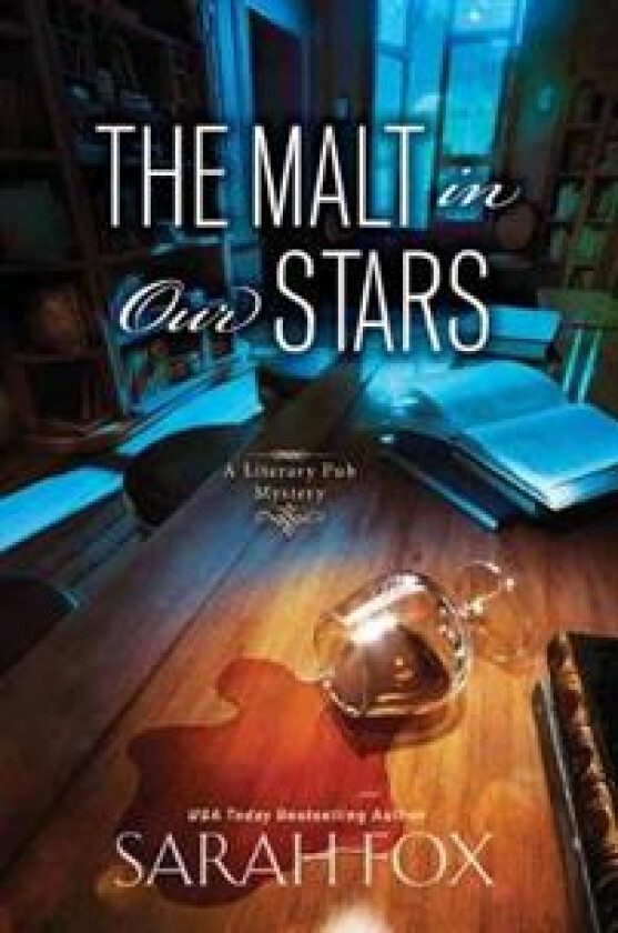 The Malt in Our Stars av Sarah Fox