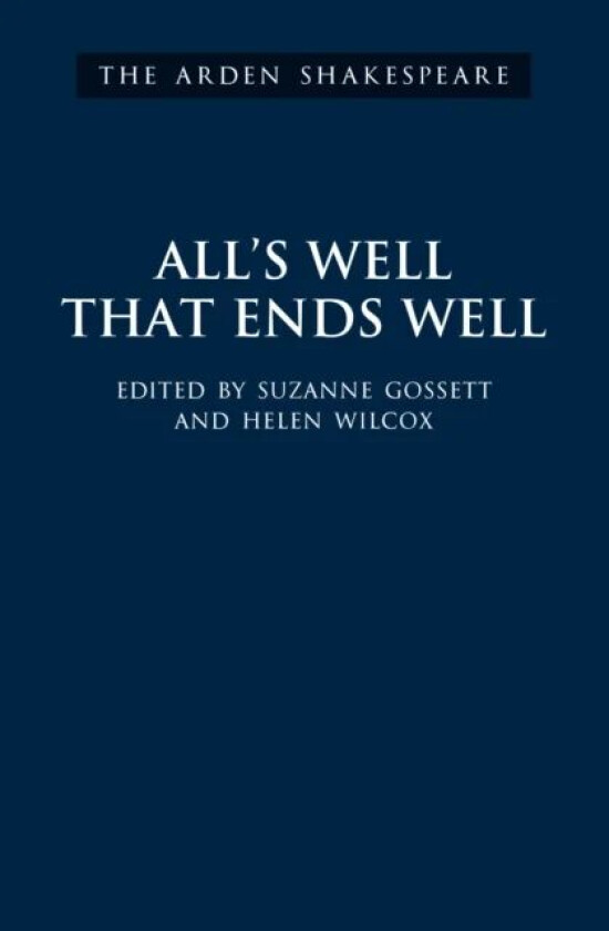 All's Well That Ends Well av William Shakespeare