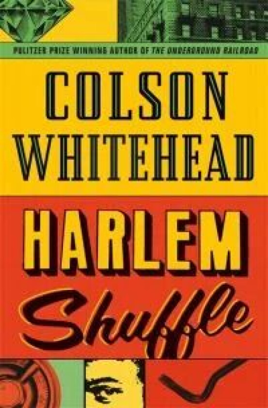 Harlem Shuffle av Colson Whitehead