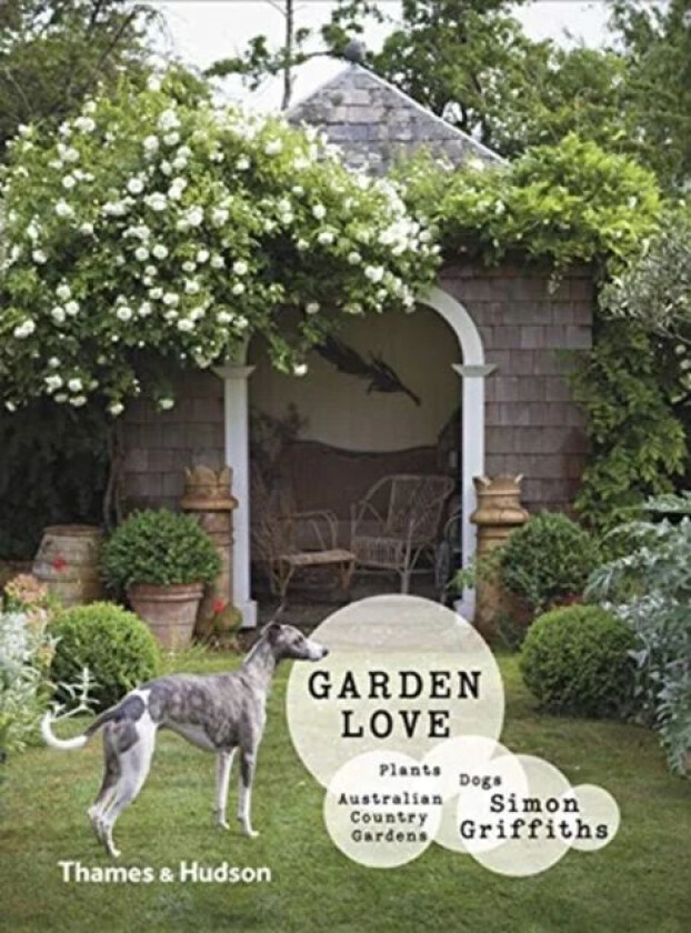 Garden Love av Simon Griffiths