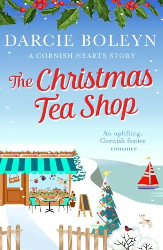 The Christmas Tea Shop av Darcie Boleyn