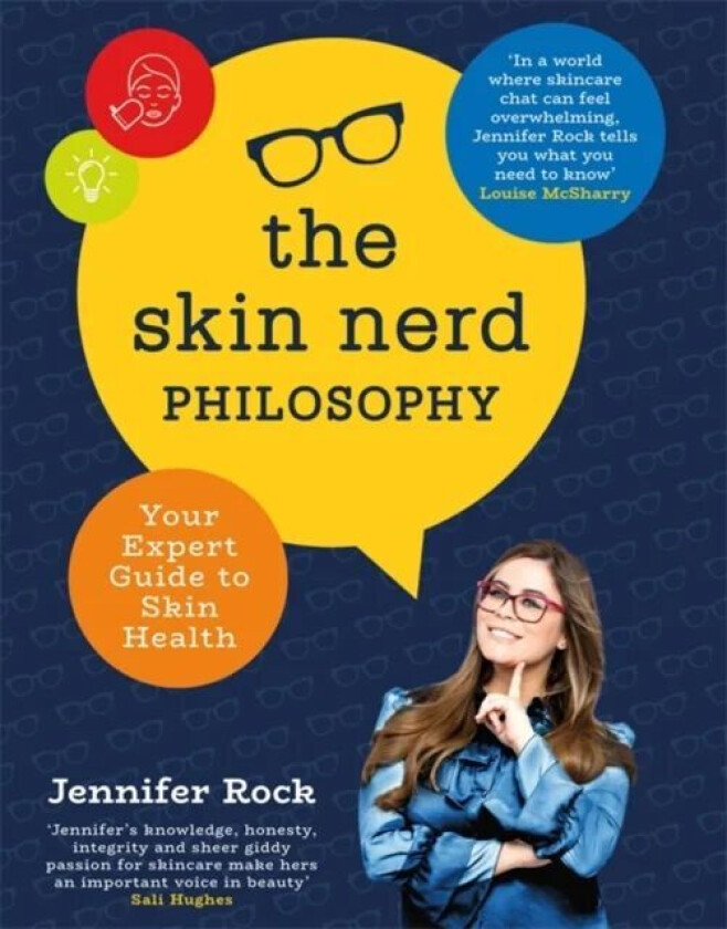 The Skin Nerd Philosophy av Jennifer Rock