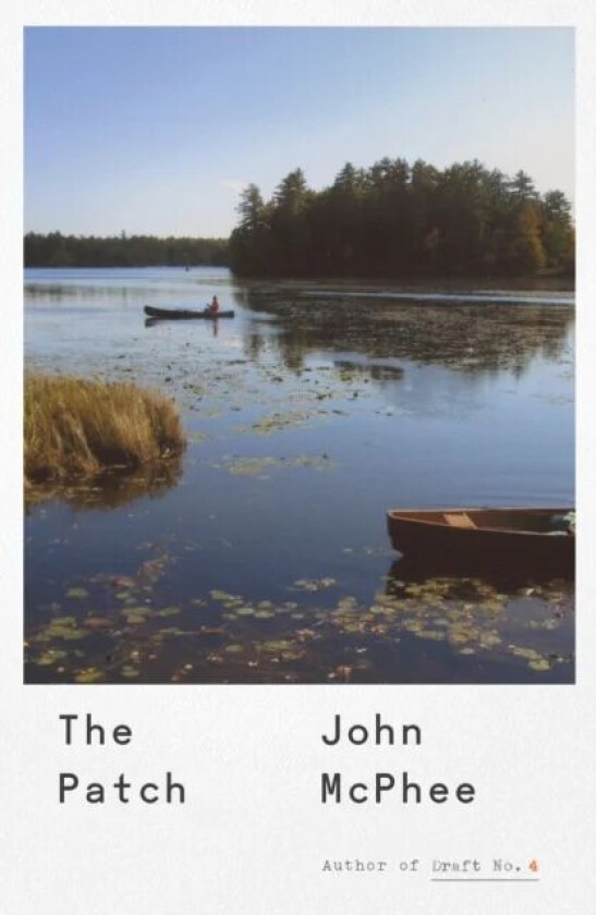 The Patch av John McPhee