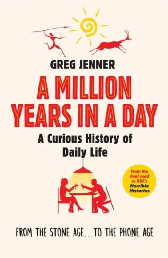 A Million Years in a Day av Greg Jenner
