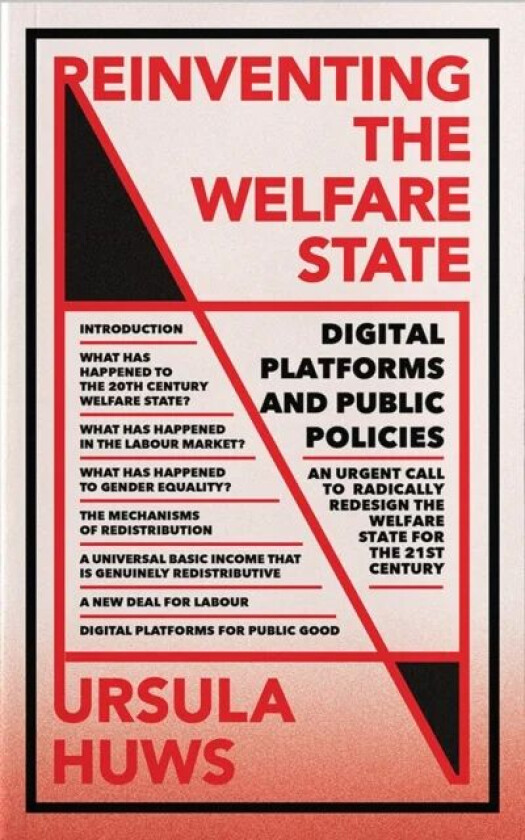 Reinventing the Welfare State av Ursula Huws