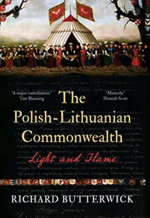 The Polish-Lithuanian Commonwealth, 1733-1795 av Richard Butterwick