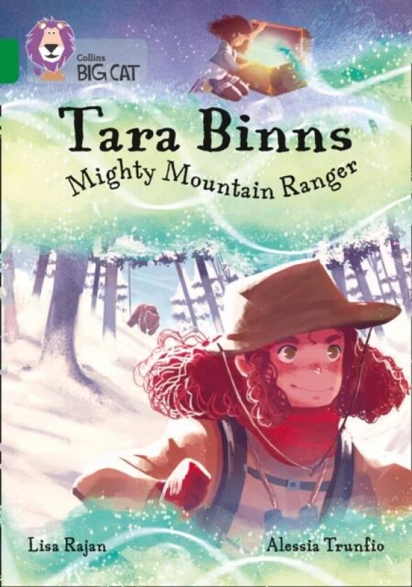 Tara Binns: Mighty Mountain Ranger av Lisa Rajan