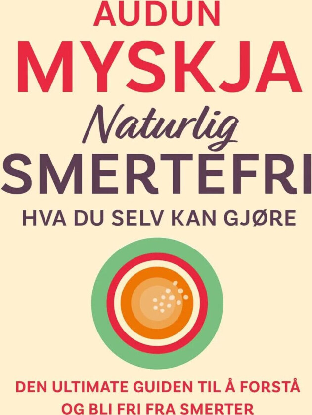 Naturlig smertefri av Audun Myskja