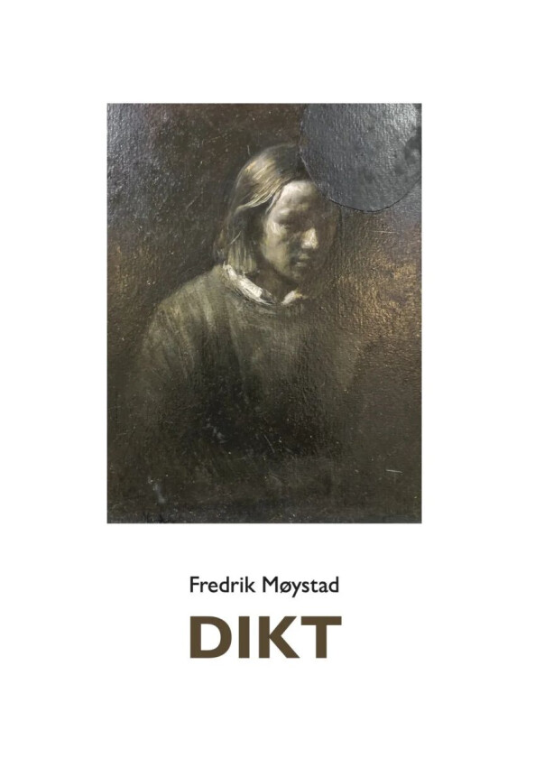 Dikt av Fredrik Møystad