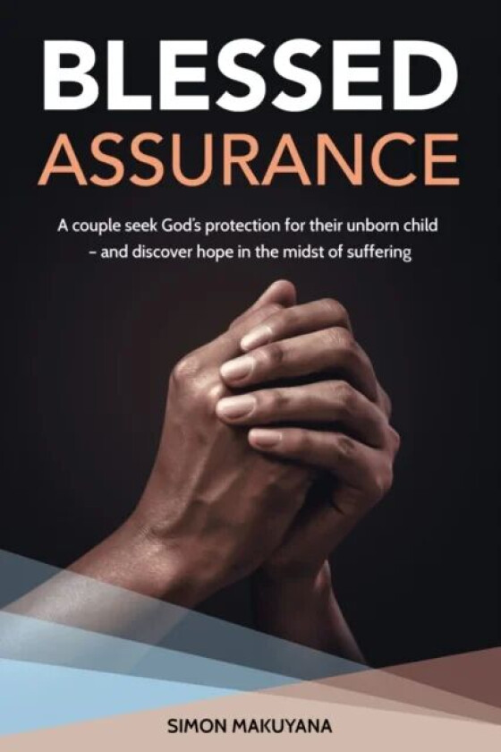 Blessed Assurance av Simon Makuyana