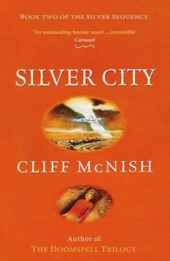 Silver City av Cliff McNish