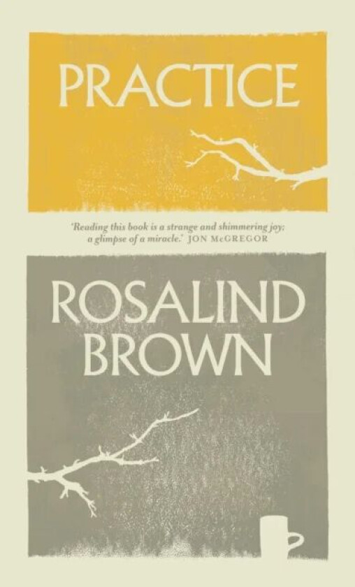 Practice av Rosalind Brown