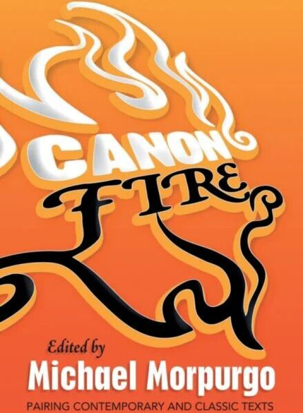 Canon Fire av Michael Morpurgo