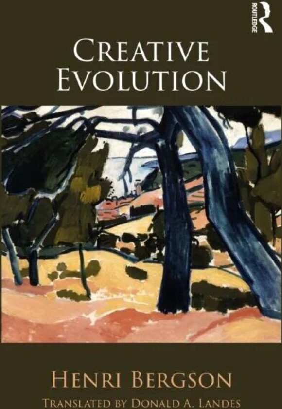 Creative Evolution av Henri Bergson