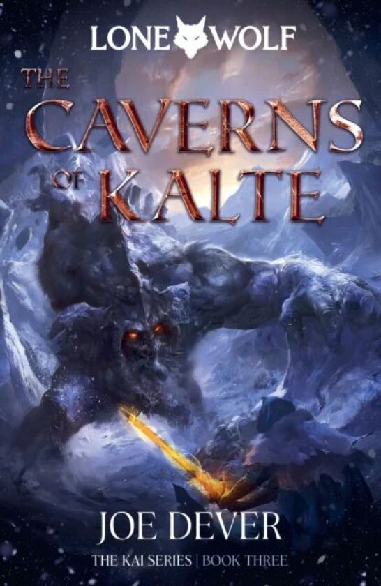 The Caverns of Kalte av Joe Dever