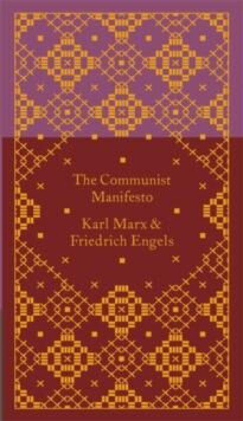The Communist Manifesto av Friedrich Engels, Karl Marx